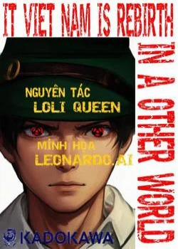 Đọc truyện tranh It Việt Nam Tái Sinh Tại Dị Giới