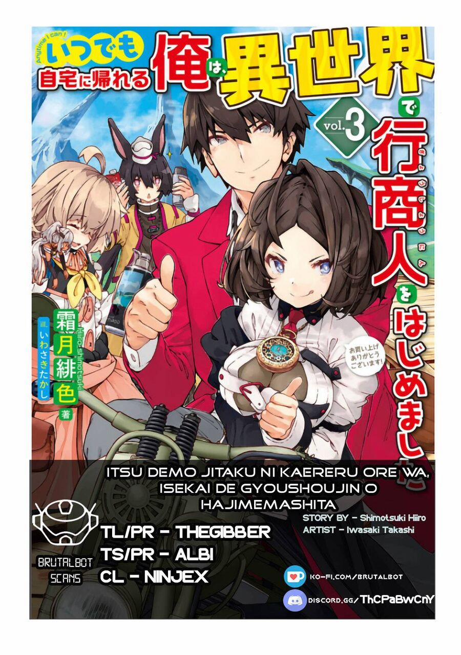 Itsudemo Jitaku Ni Kaerareru Ore Wa, Isekai De Gyoushounin O Hajimemashita 34 trang 0