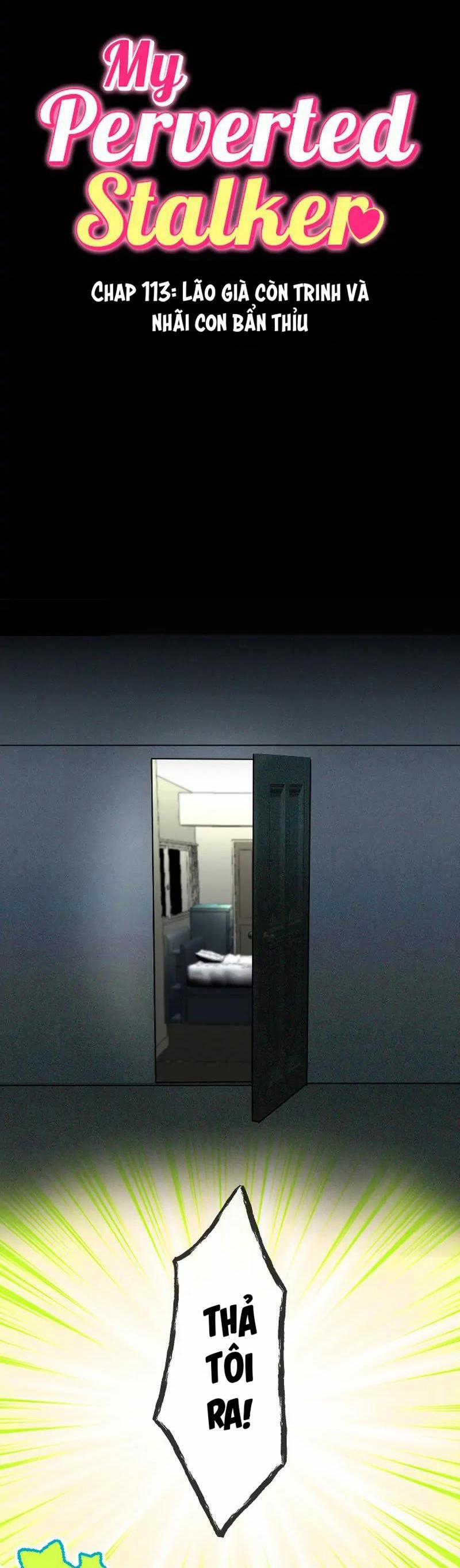 Kẻ Theo Dõi Biến Thái Của Tôi 113 trang 7