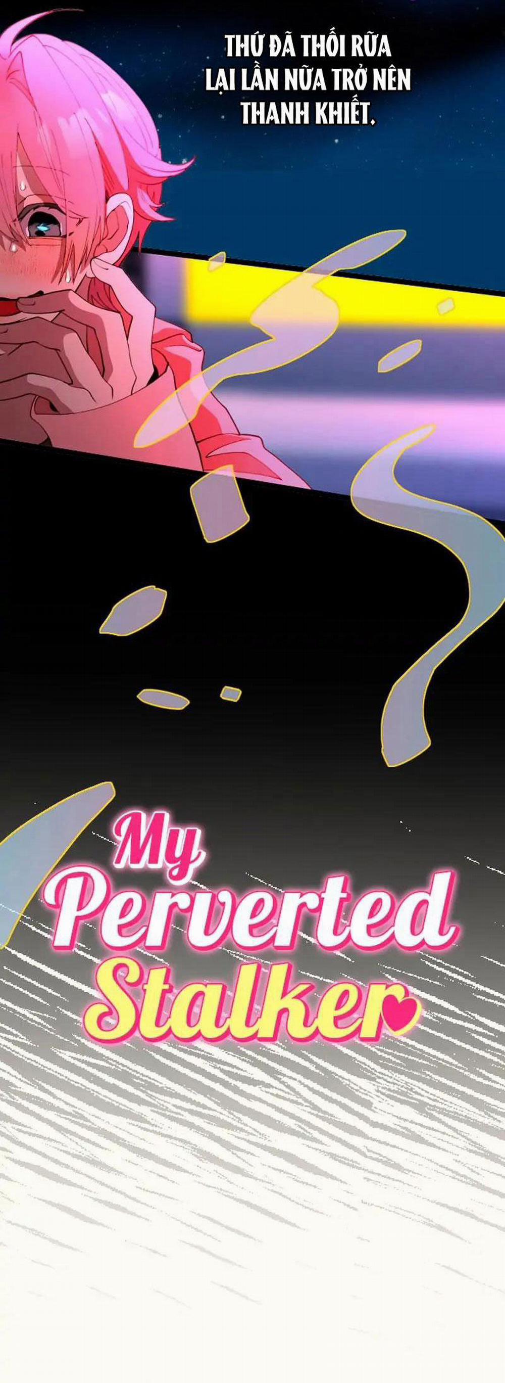 Kẻ Theo Dõi Biến Thái Của Tôi 121 trang 2