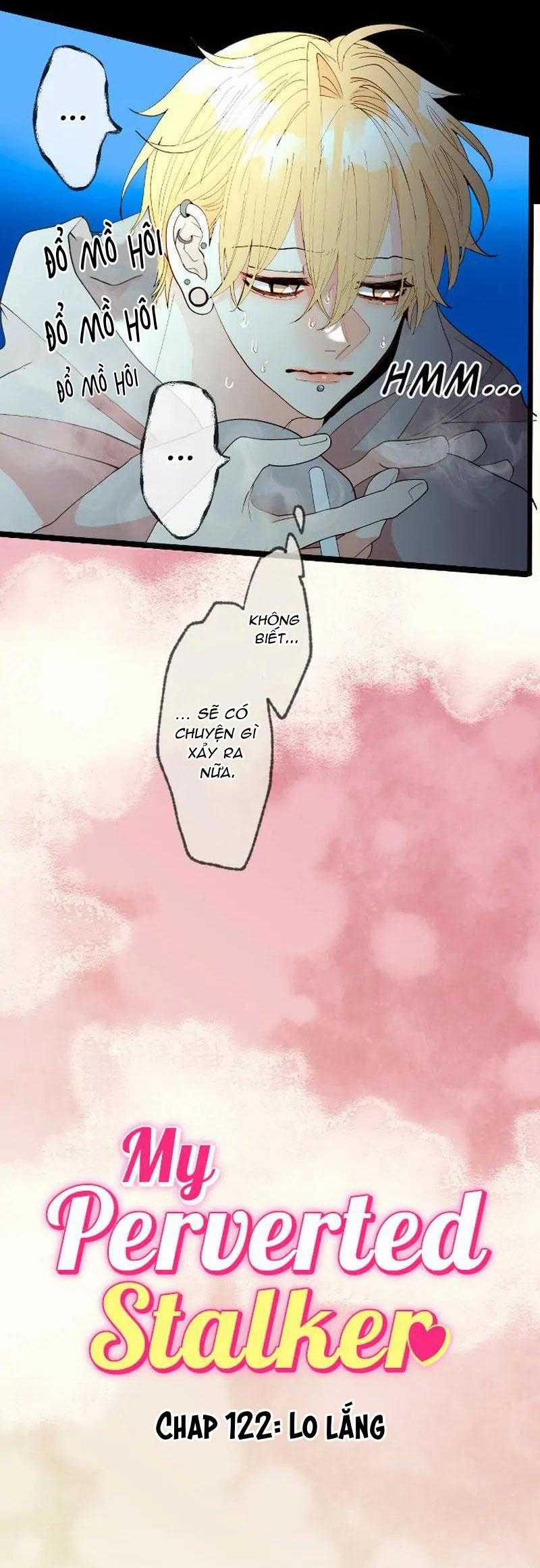Kẻ Theo Dõi Biến Thái Của Tôi 122 trang 5