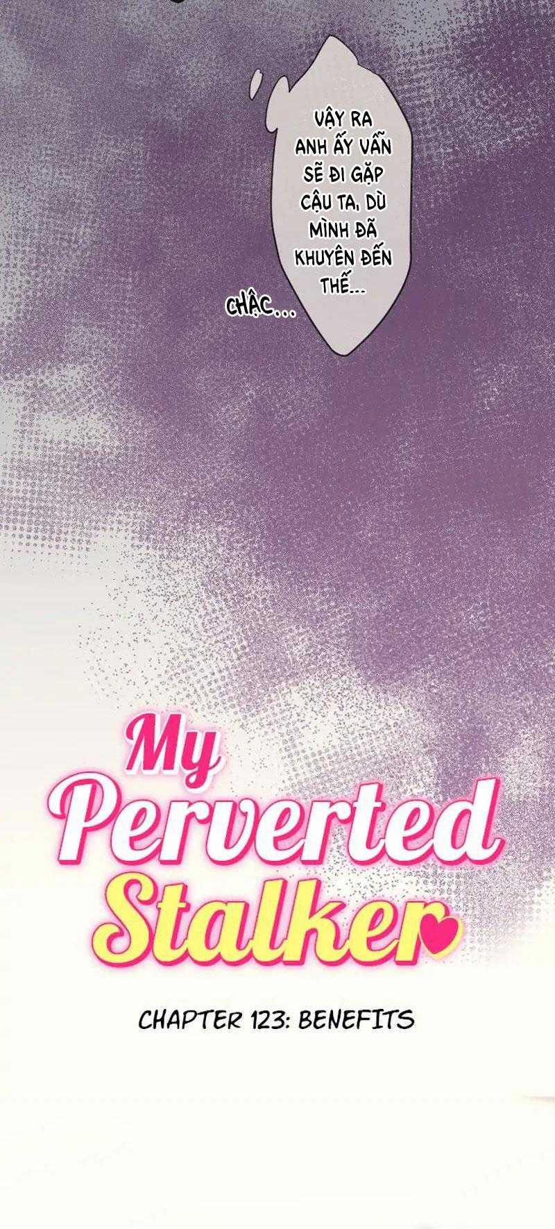 Kẻ Theo Dõi Biến Thái Của Tôi 123 trang 10