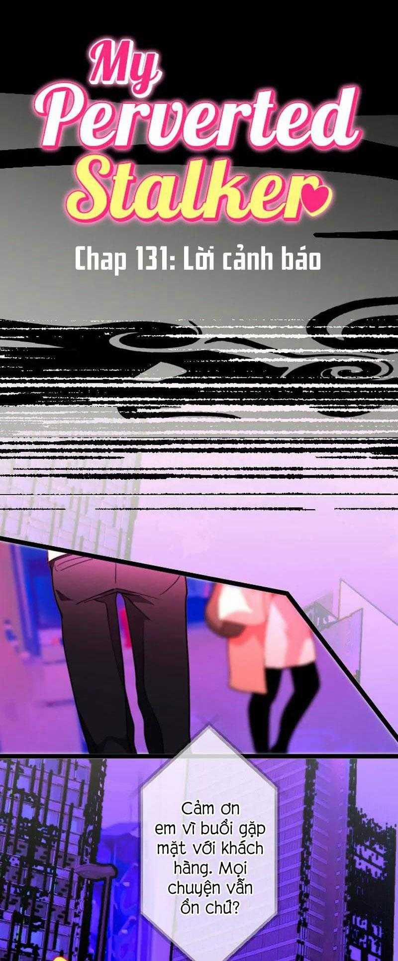 Kẻ Theo Dõi Biến Thái Của Tôi 131 trang 2