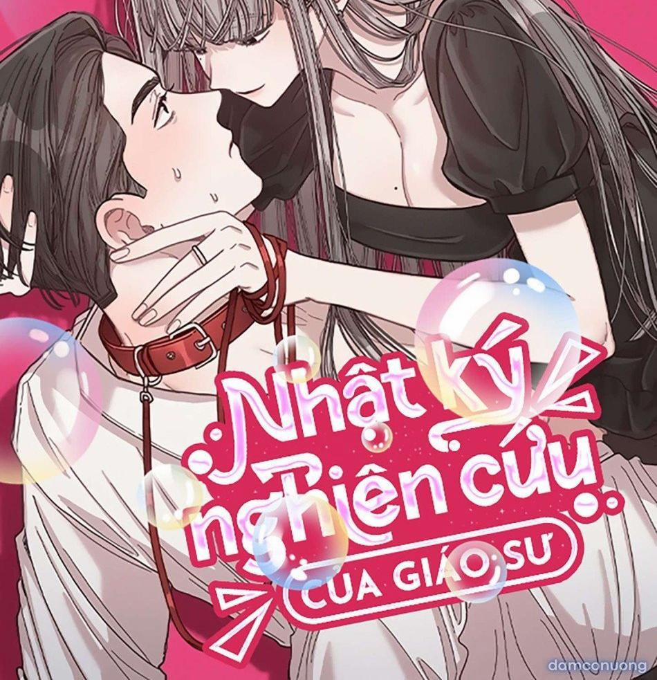 [Không Che] [18+] Nhật Ký Nghiên Cứu Của Giáo Sư 10 trang 0