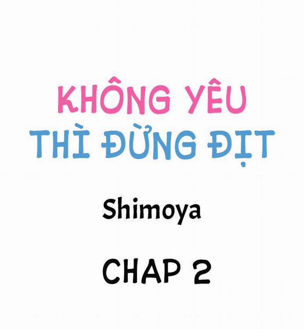 Không Yêu Đừng Địt 2 trang 1