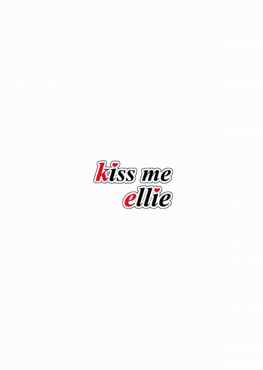 Kiss Me Ellie (Love Live!) Oneshot trang 17