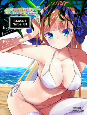 Đọc truyện tranh Laid-Back Deserted Island Life With a Level 1 Princess Knight