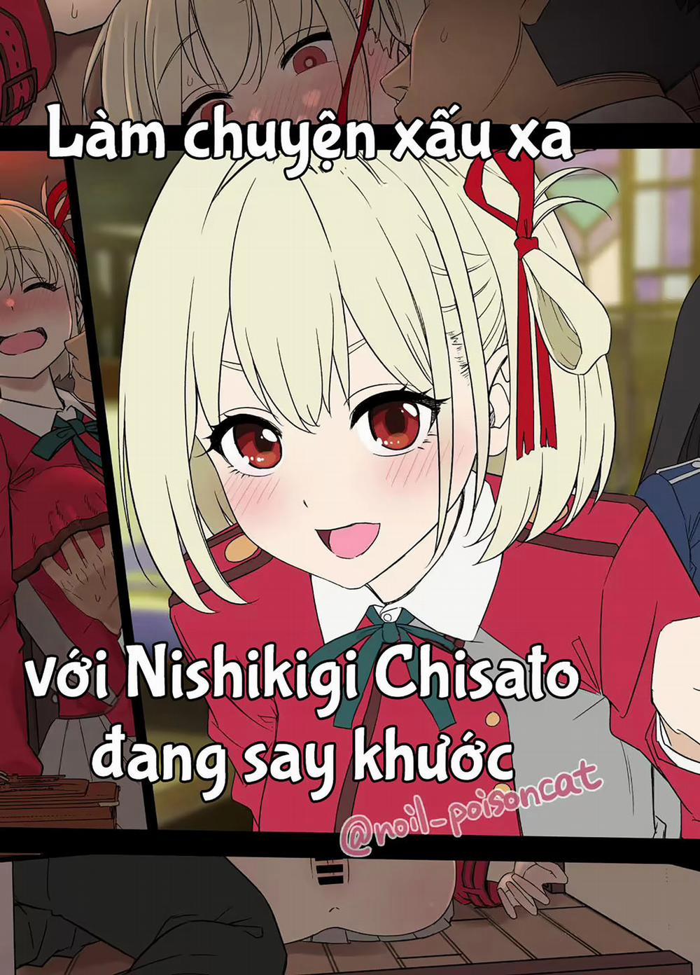 Làm tình với Nishikigi Chisato đang say rượu Oneshot 0 Chisato trang 0