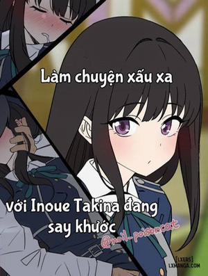 Đọc truyện tranh Làm tình với Nishikigi Chisato và Inoue Takina đang say rượu