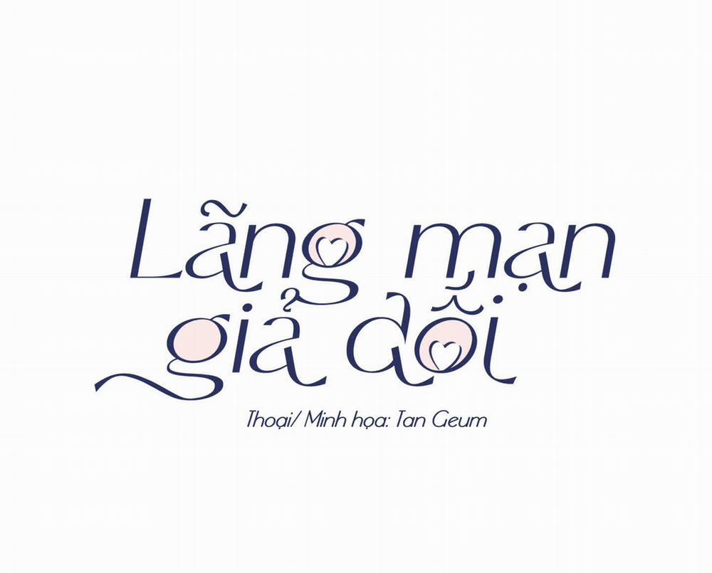 Lãng Mạn Giả Dối 21 trang 75
