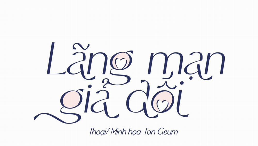 Lãng Mạn Giả Dối 36 trang 118