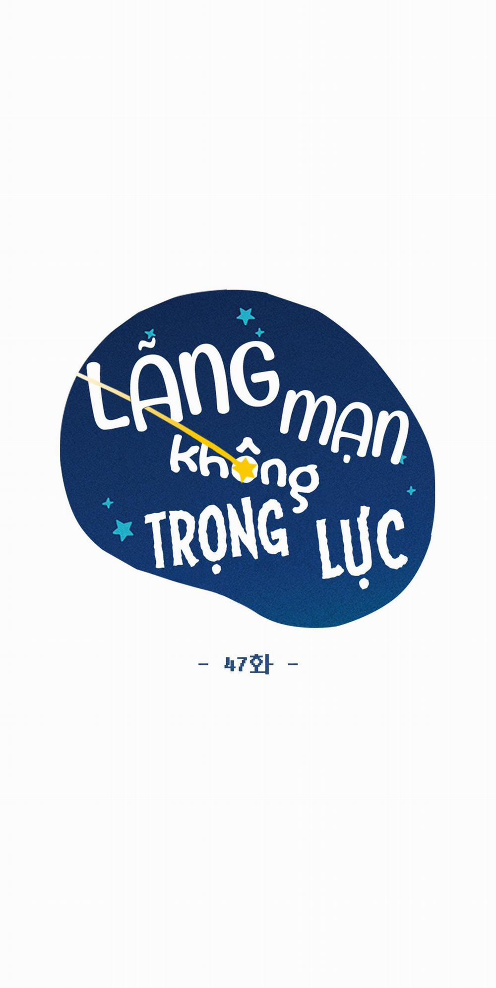 Lãng Mạn Không Trọng Lực 47 trang 67