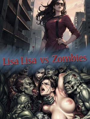Đọc truyện tranh Lisa Lisa vs Zombies