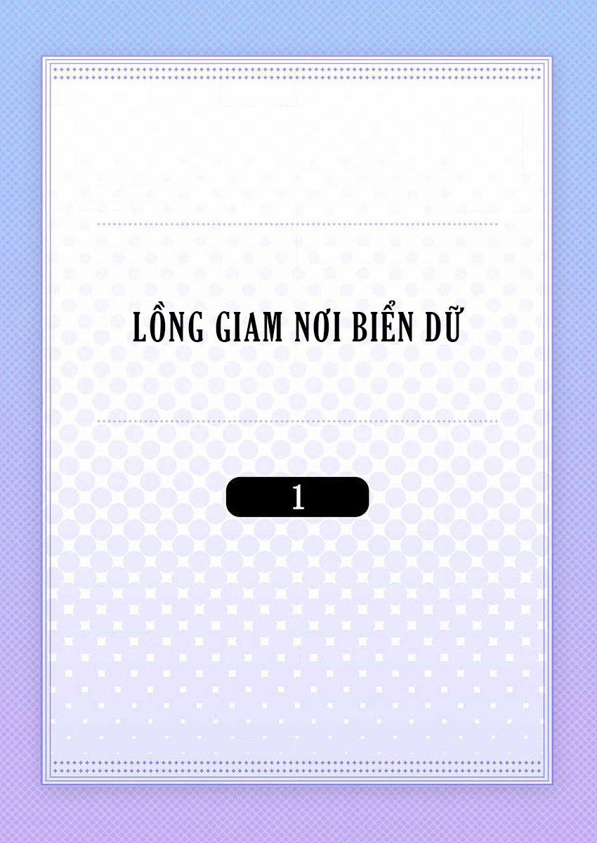 Lồng Giam Nơi Biển Dữ 1 trang 1