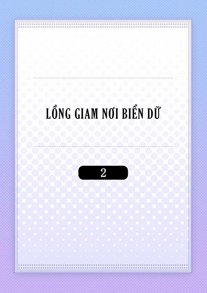 Lồng Giam Nơi Biển Dữ 2 trang 1