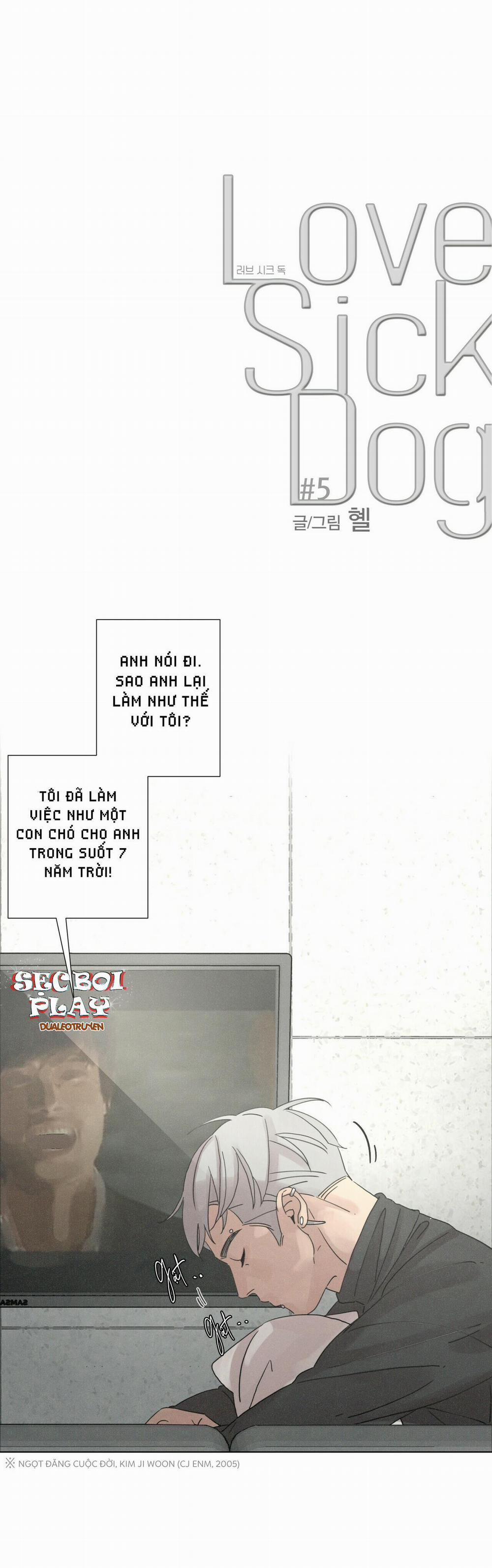 LOVE SICK DOG 5 trang 5