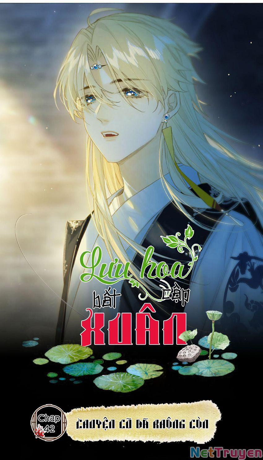 Lưu Hoa Bất Cập Xuân 42 trang 0