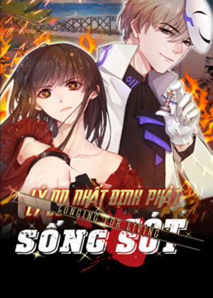 Đọc truyện tranh Lý Do Nhất Định Phải Sống Sót