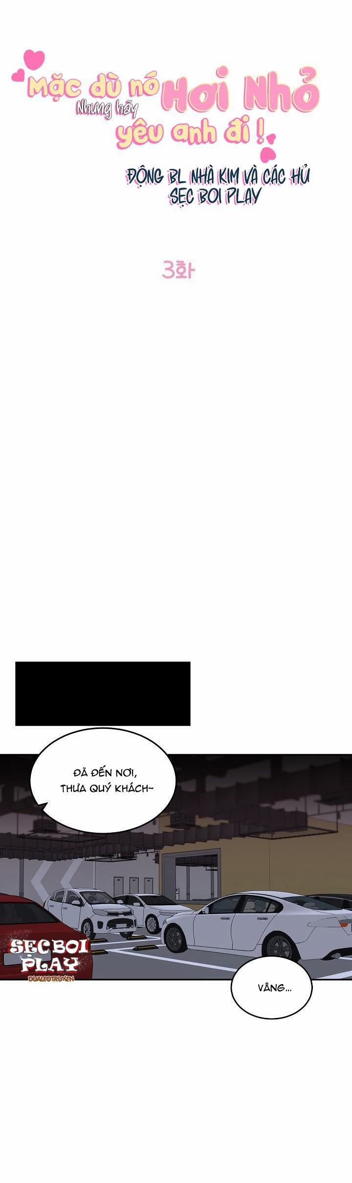 Mặc Dù Nó Hơi Nhỏ Nhưng Hãy Yêu Anh Đi 3 trang 18