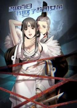 Đọc truyện tranh Mai Phục Trăm Ngày, Ta Cưới Được Nữ Đế Nước Địch