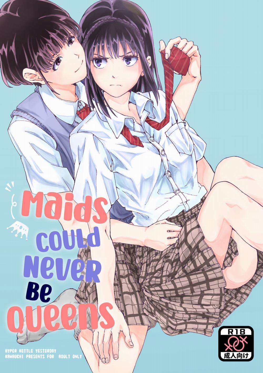 Maids Could Never Be Queens - Kawauchi Oneshot trang 0