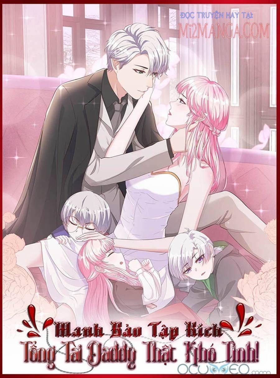 Manh Bảo Tập Kích: Tổng Tài Daddy Thật Khó Tính! 9 trang 0