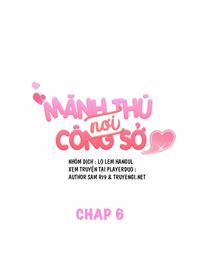 Mãnh Thú Nơi Công Sở 6 trang 6