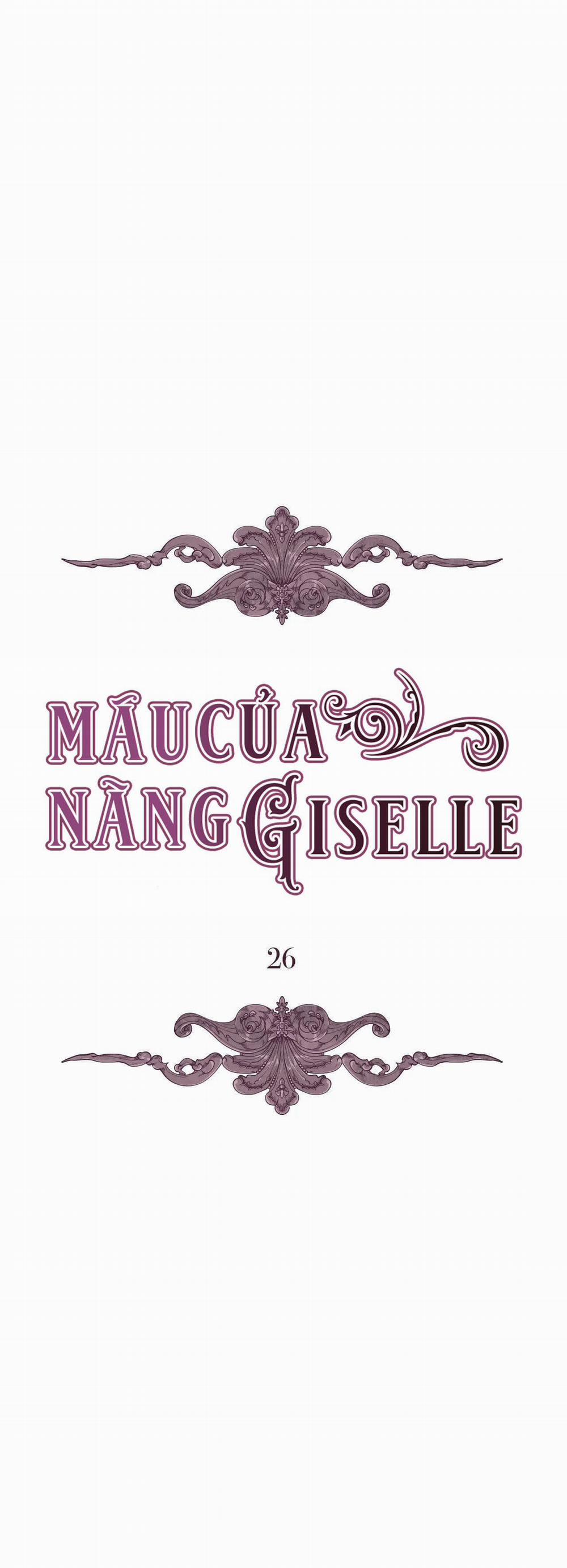 Máu Của Nàng Giselle 26 trang 2