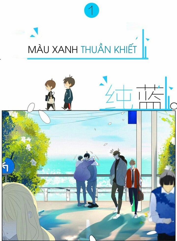 Màu Xanh Thuần Khiết 1 trang 1