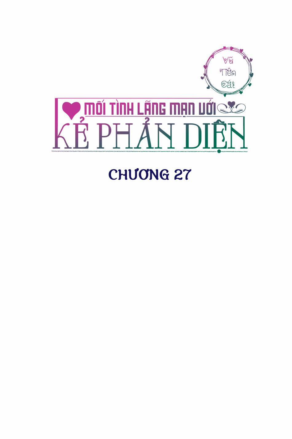 Mối Tình Lãng Mạn Với Kẻ Phản Diện 27 trang 2