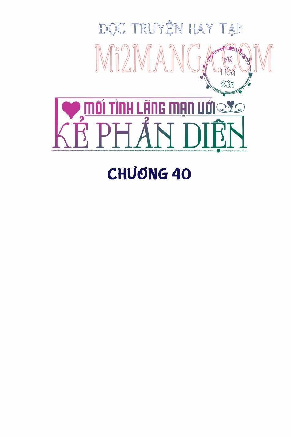 Mối Tình Lãng Mạn Với Kẻ Phản Diện 40.5 trang 1