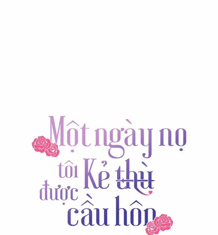 Một Ngày Nọ, Tôi Được Kẻ Thù Cầu Hôn 29 trang 2