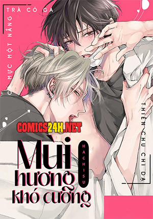 Đọc truyện tranh Mùi Hương Khó Cưỡng