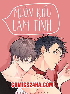 Đọc truyện tranh Muôn Kiểu Làm Tình