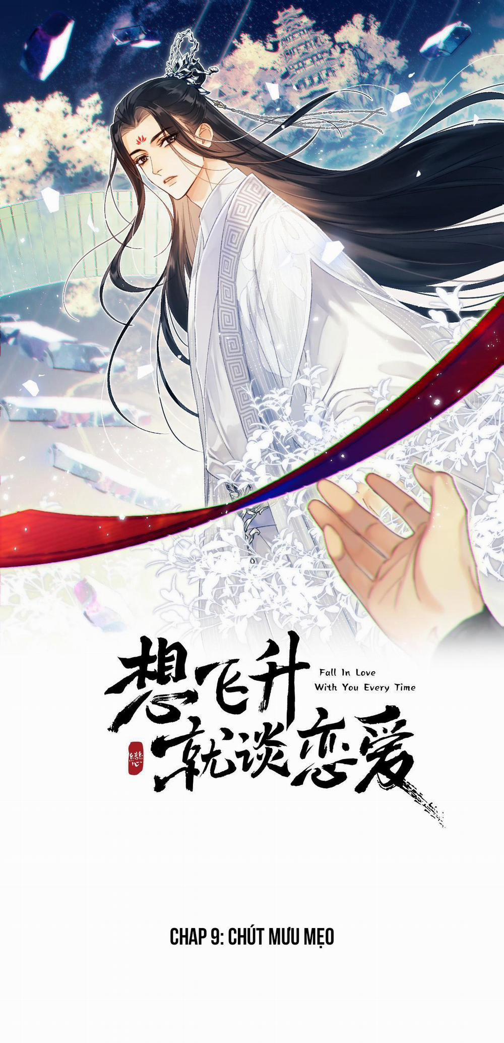 MUỐN PHI THĂNG THÌ PHẢI YÊU ĐƯƠNG 9 trang 0