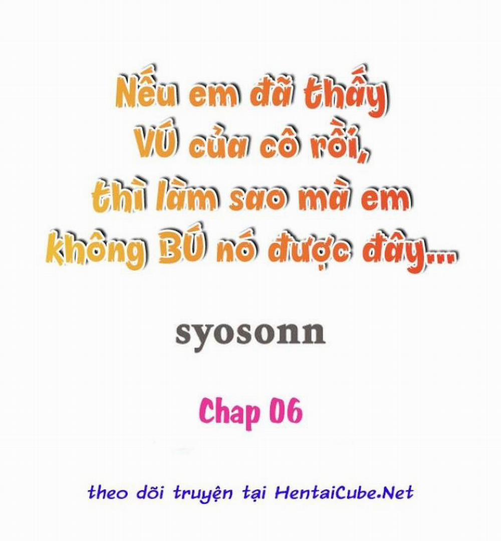 Nếu đã thấy vú cô rồi thì làm sao em không bú nó được đây… 6 trang 0