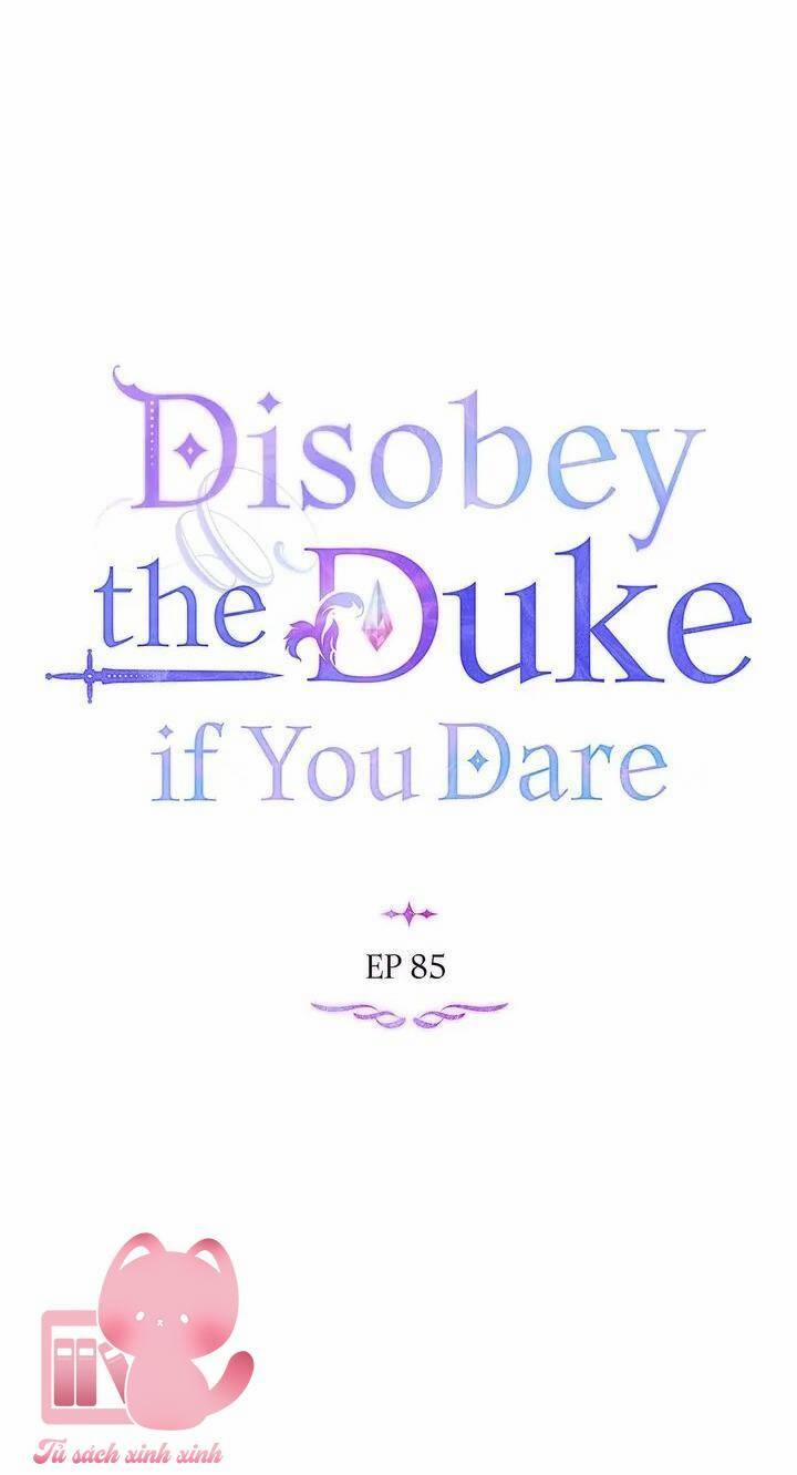 Nếu Tôi Không Nghe Lời Công Tước 85 trang 21