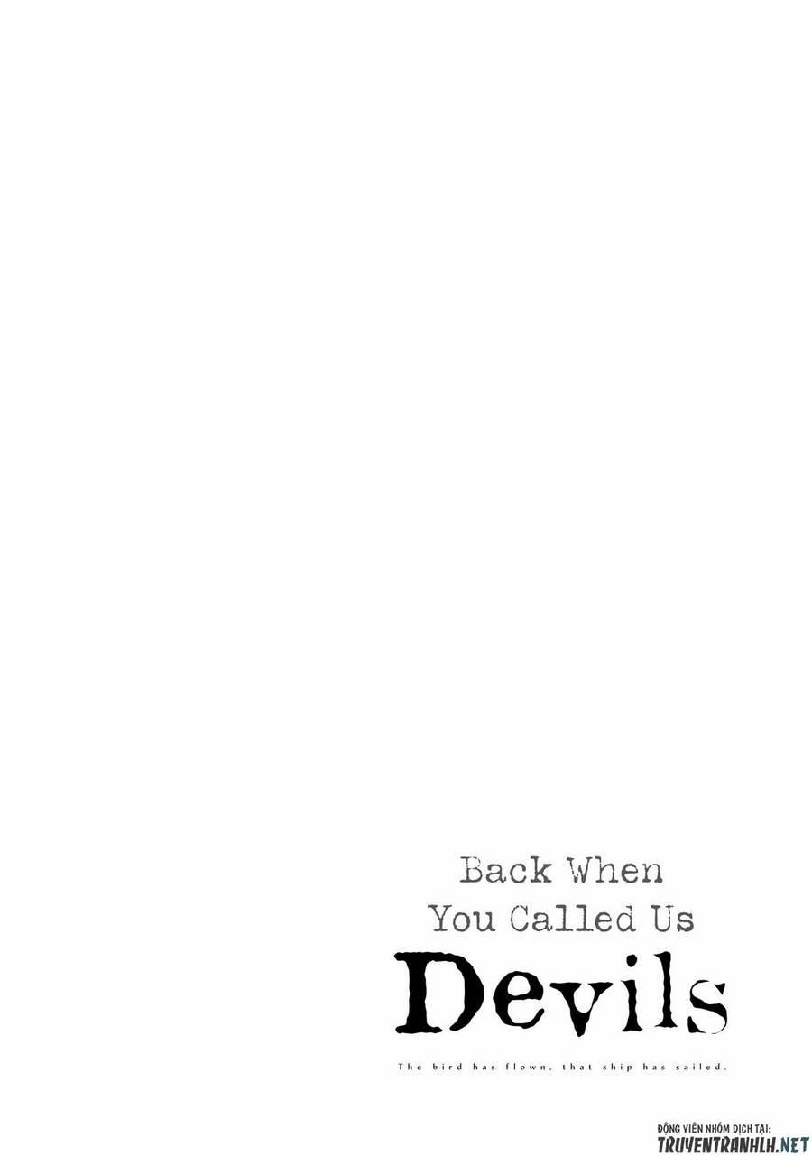 Ngày Ấy Các Người Gọi Chúng Tôi Là Quỷ Dữ 18 trang 18