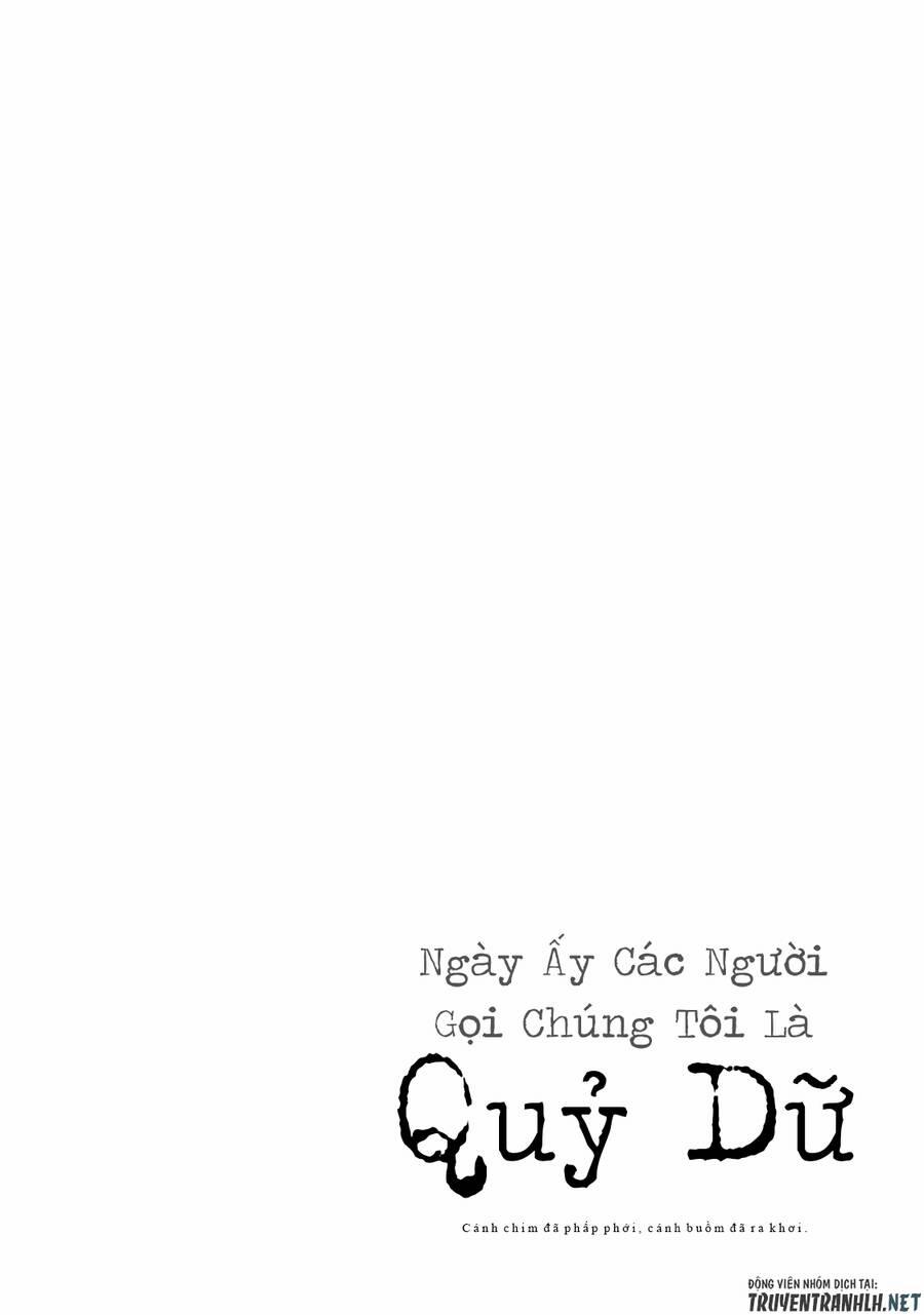 Ngày Ấy Các Người Gọi Chúng Tôi Là Quỷ Dữ 21 trang 19
