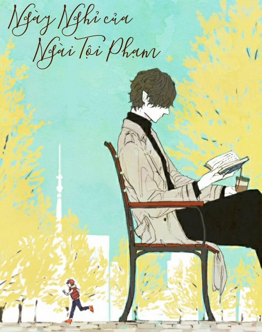 Ngày Nghỉ Của Ngài Tội Phạm 40 trang 2