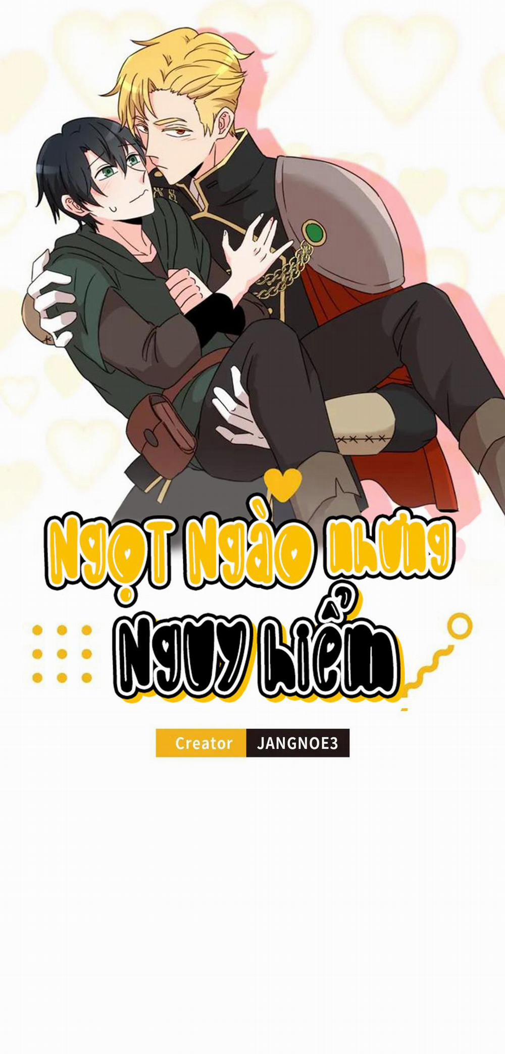 Ngọt Ngào Nhưng Nguy Hiểm 4 trang 2