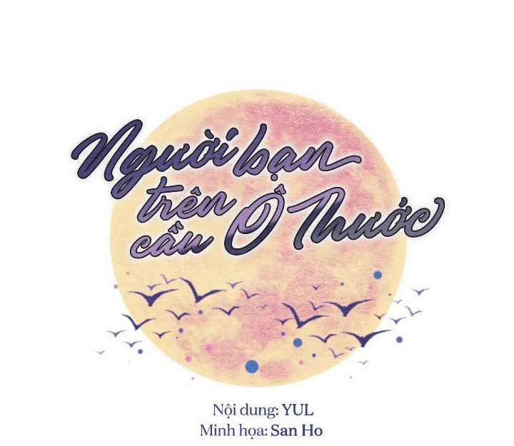 Người Bạn Trên Cầu Ô Thước 13 trang 16