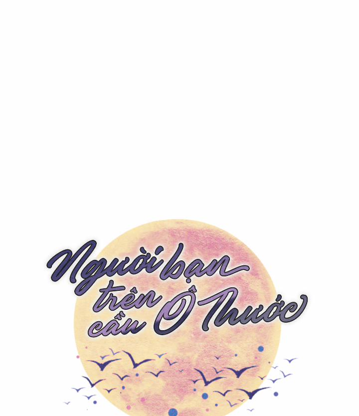 Người Bạn Trên Cầu Ô Thước 5 trang 12
