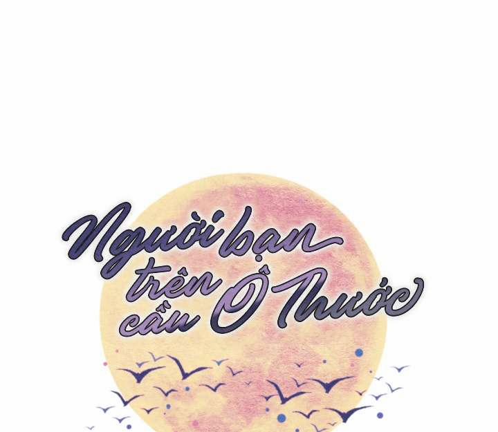 Người Bạn Trên Cầu Ô Thước 7 trang 11