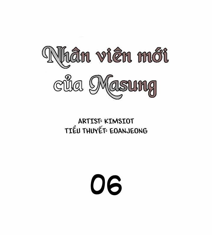 Nhân Viên Mới Của Masung 6 trang 22