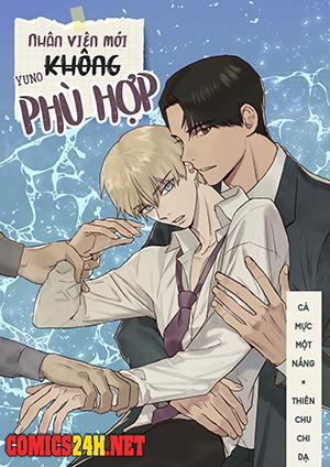 Đọc truyện tranh Nhân Viên Mới Không Phù Hợp