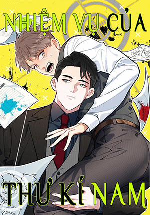 Đọc truyện tranh Nhiệm Vụ Của Thư Kí Nam