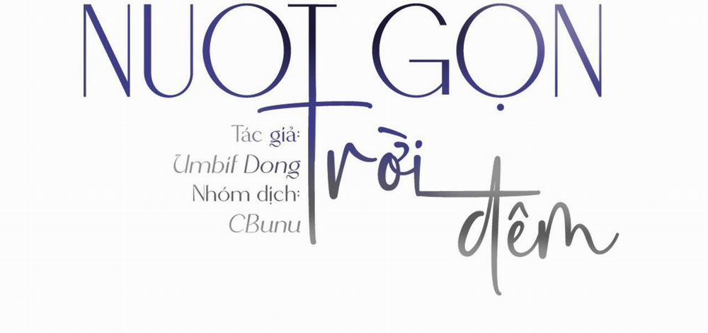 Nuốt Gọn Trời Đêm 11 trang 3