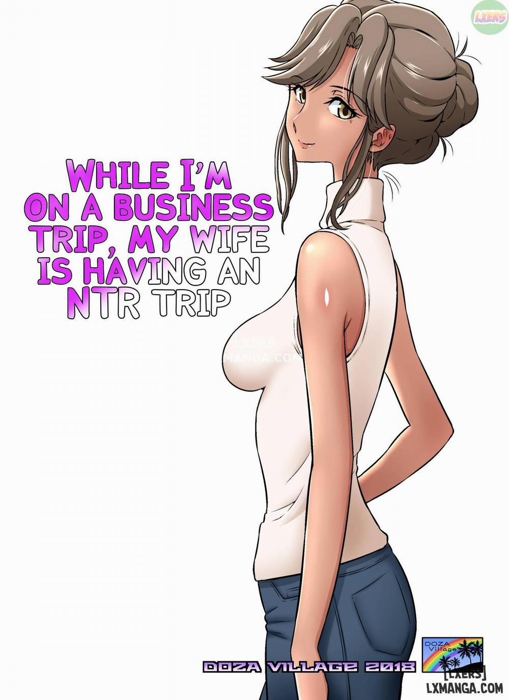 Ore Shucchouchuu, Tsuma Netorarechuu Oneshot trang 0