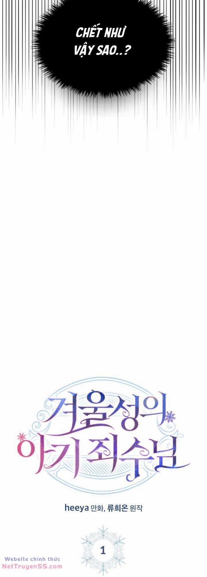 Phạm Nhân Bé Con Của Dinh Thự Mùa Đông 1 trang 6